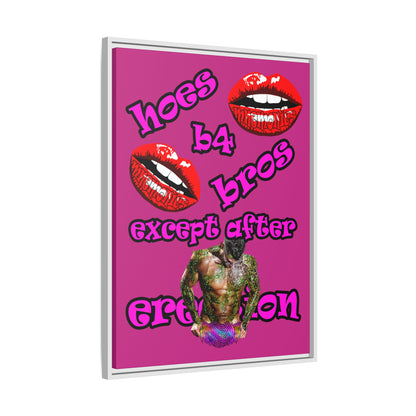 hoes b4 bros - framed canvas art (pink)
