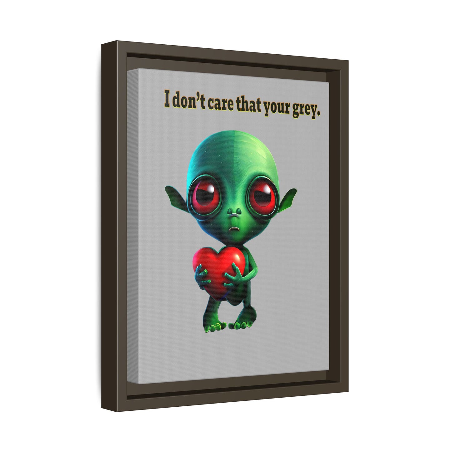 I don't care that your grey - framed canvas art (light grey)