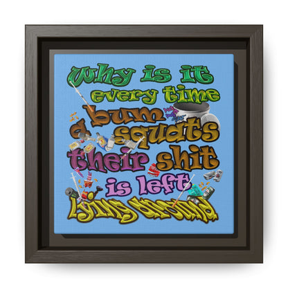 the bum's shit - framed canvas art (light blue)