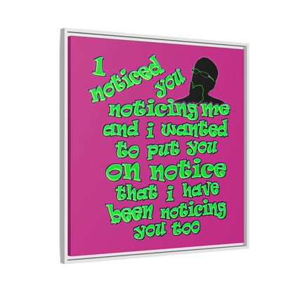 noticed you noticing - framed canvas art (pink)