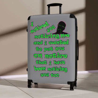 noticed you noticing - Suitcase (grey)