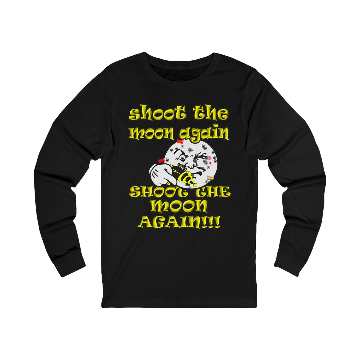 shoot the moon again - Unisex Jersey Long Sleeve Tee