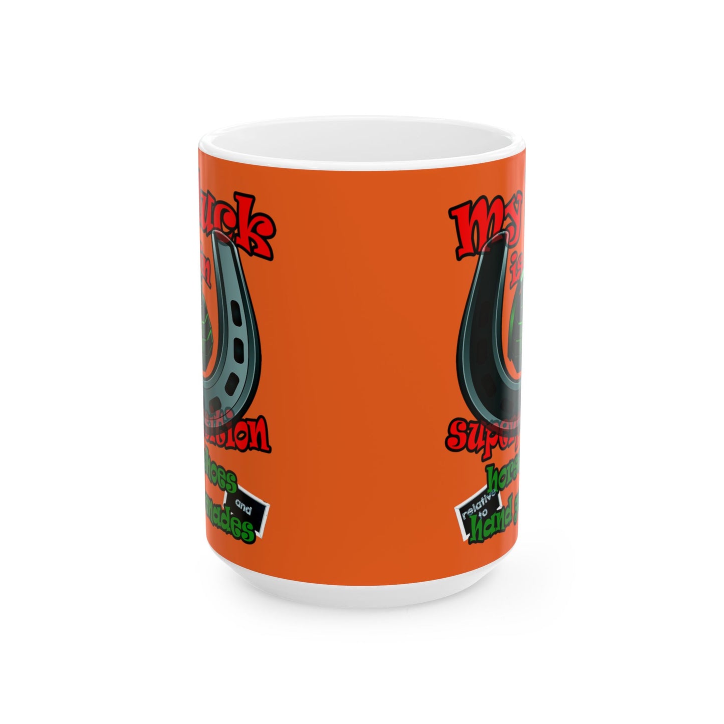 my luck - White Mug (orange)