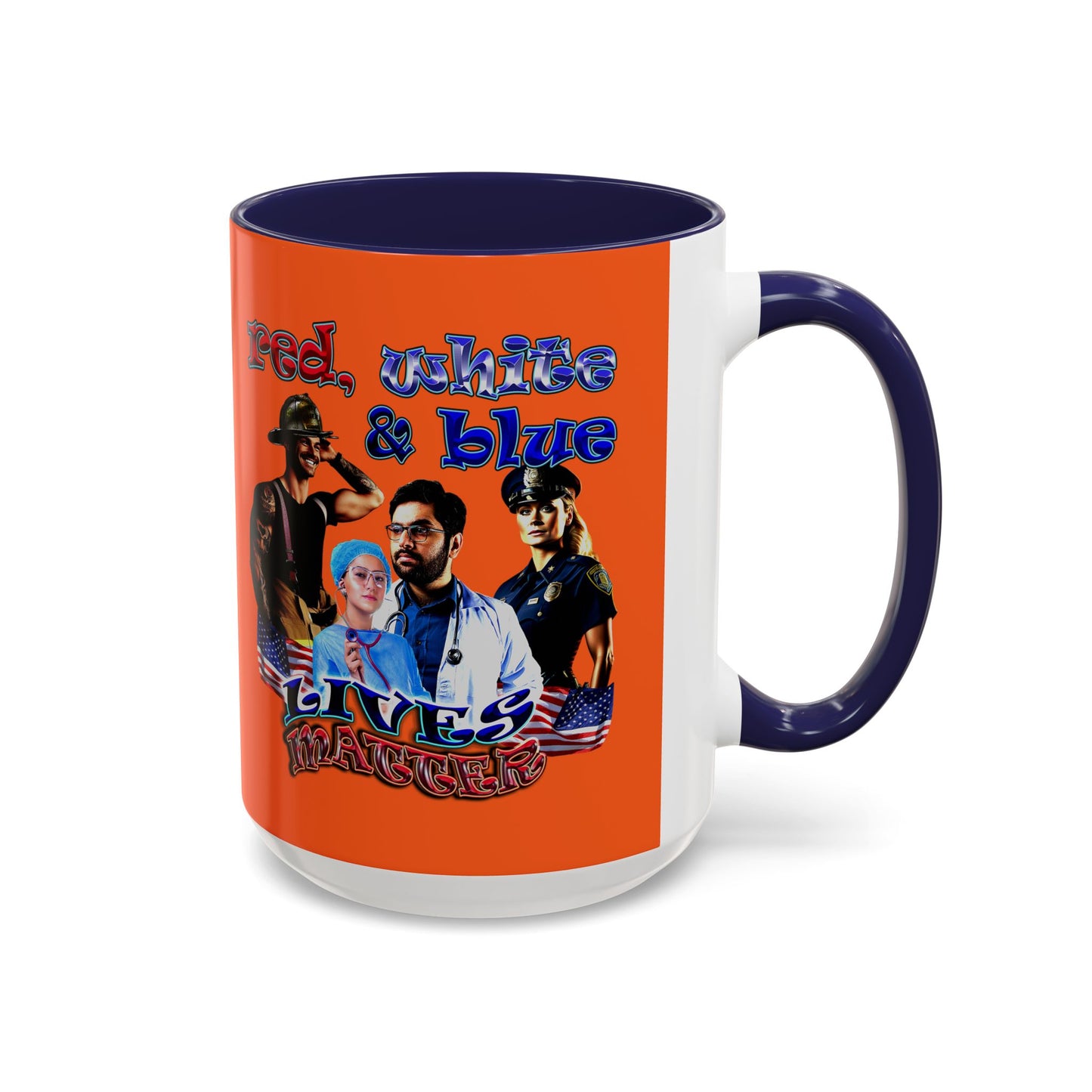 rw&b lives matter - Accent Mug (orange)