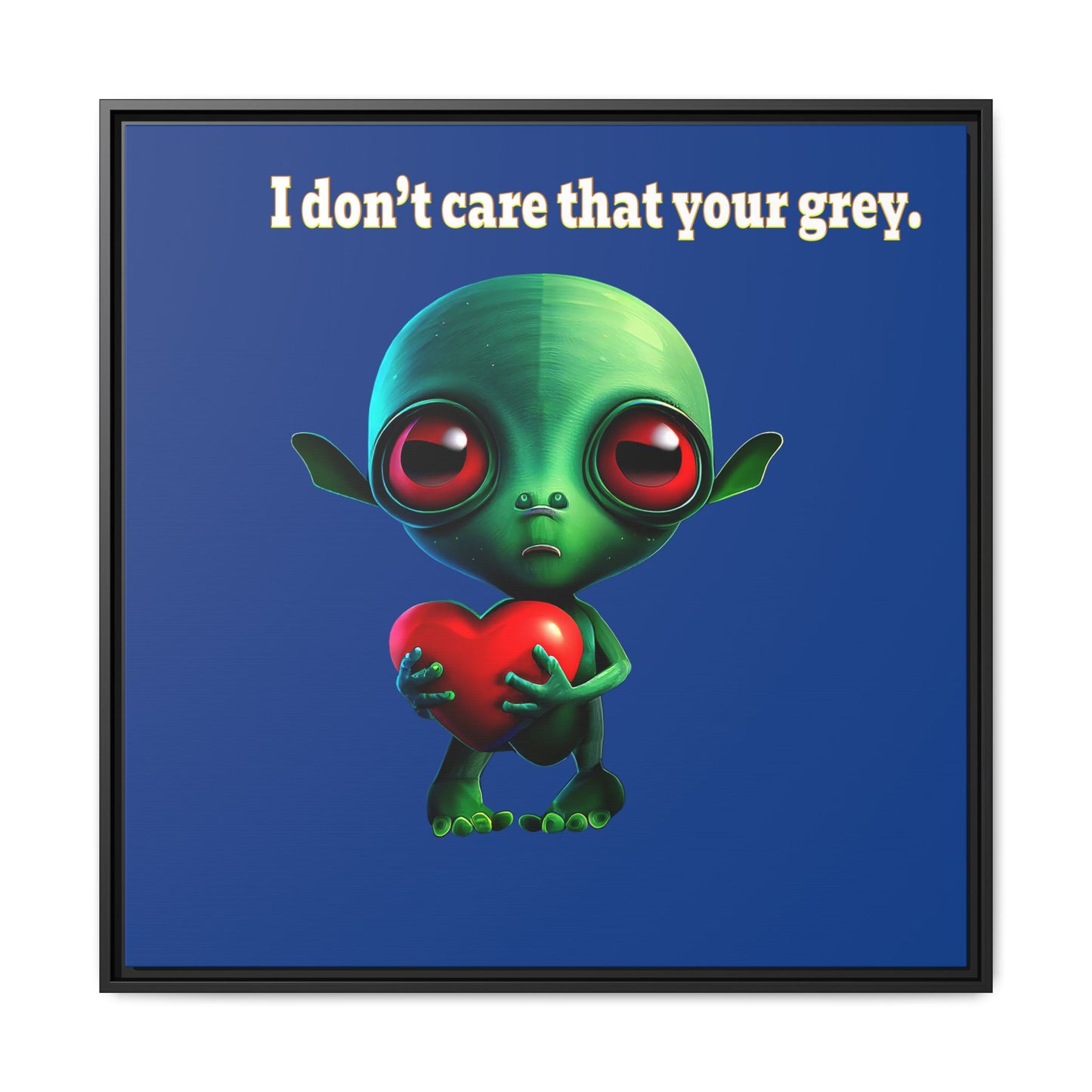 I don't care that your grey - framed canvas art (dark blue)