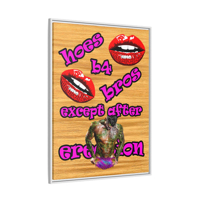 hoes b4 bros - framed canvas art (butterscotch wood finish)