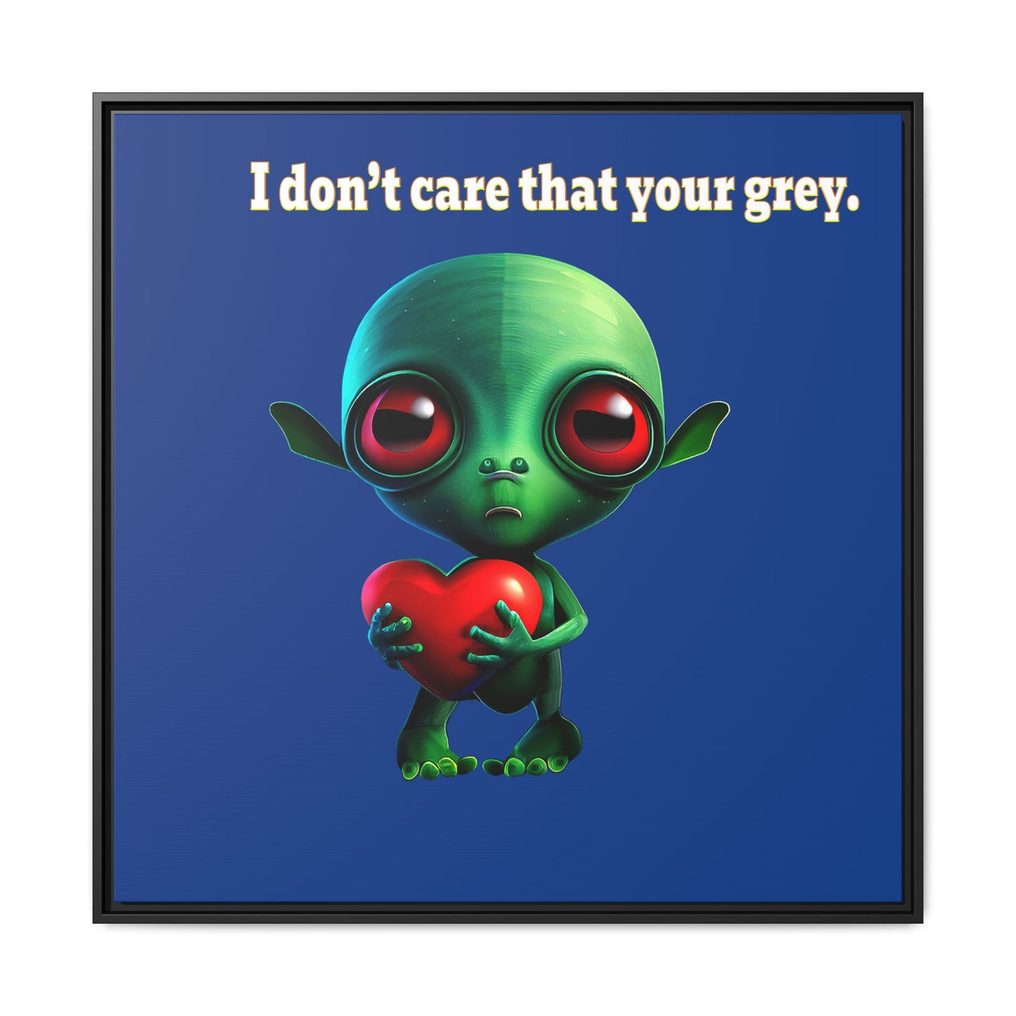 I don't care that your grey - framed canvas art (dark blue)