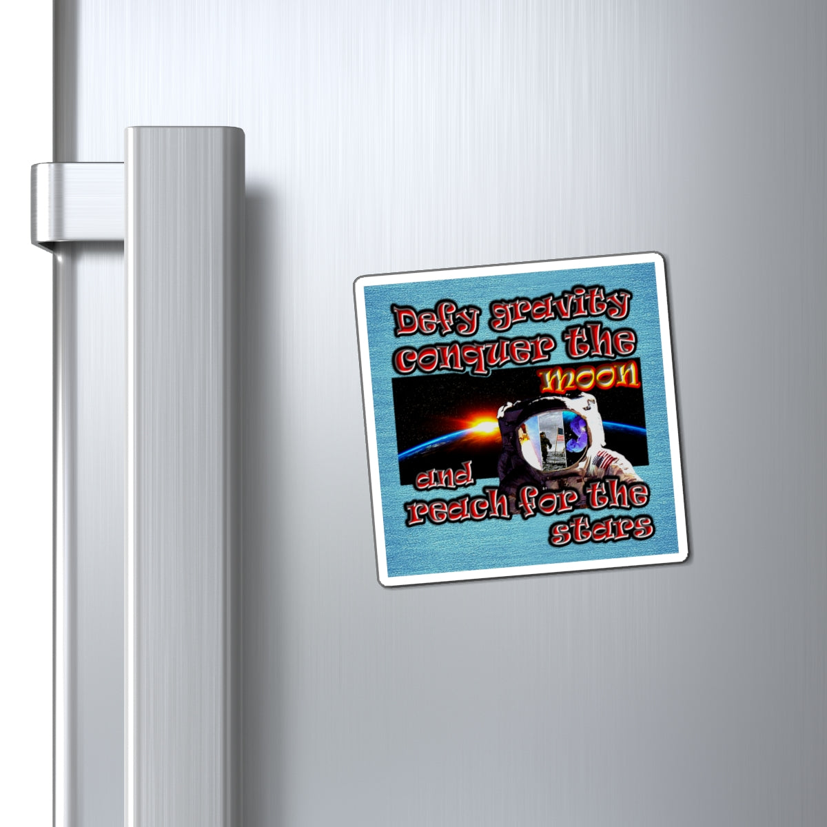defy conquer reach - Magnets - (faded blue)