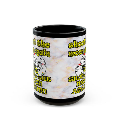 shoot the moon again - Black Mug (white marble)