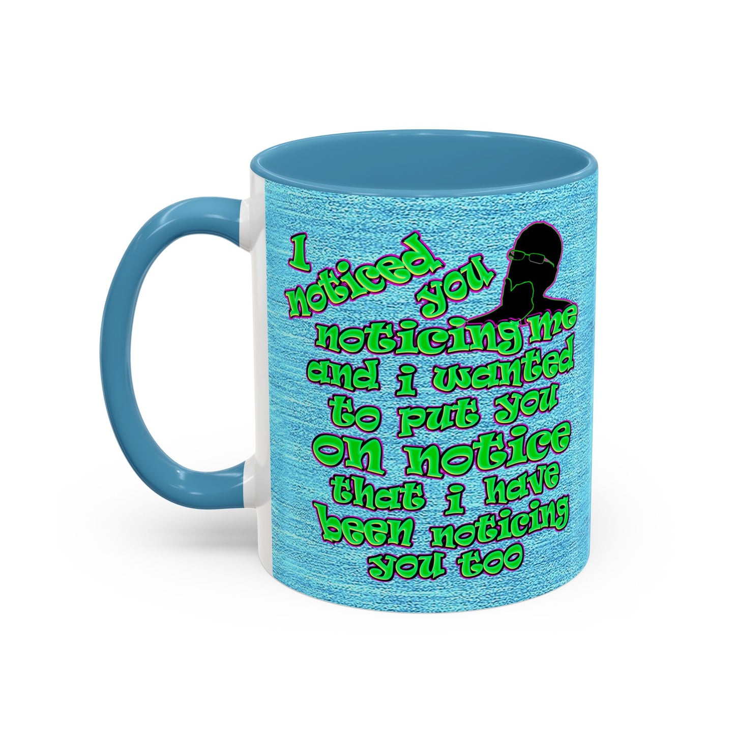 noticed you noticing - Accent Mug (faded dark blue)