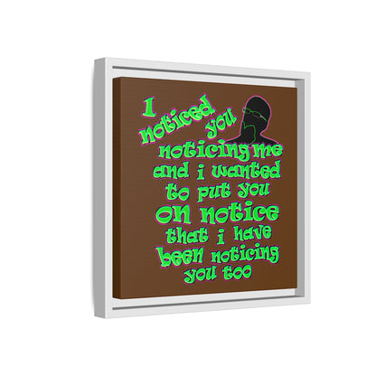 noticed you noticing - framed canvas art (brown)