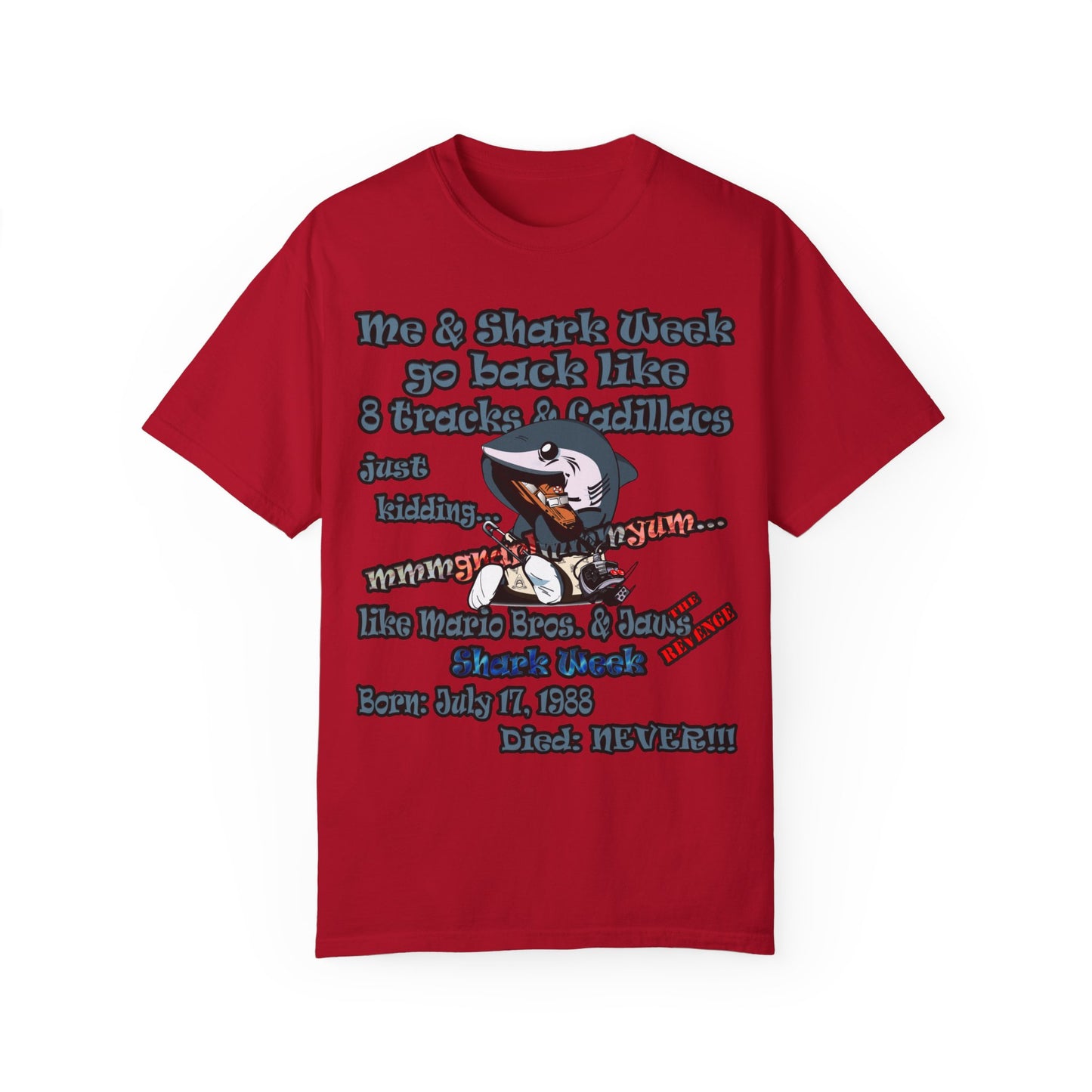 shark week - Unisex Garment-Dyed T-shirt
