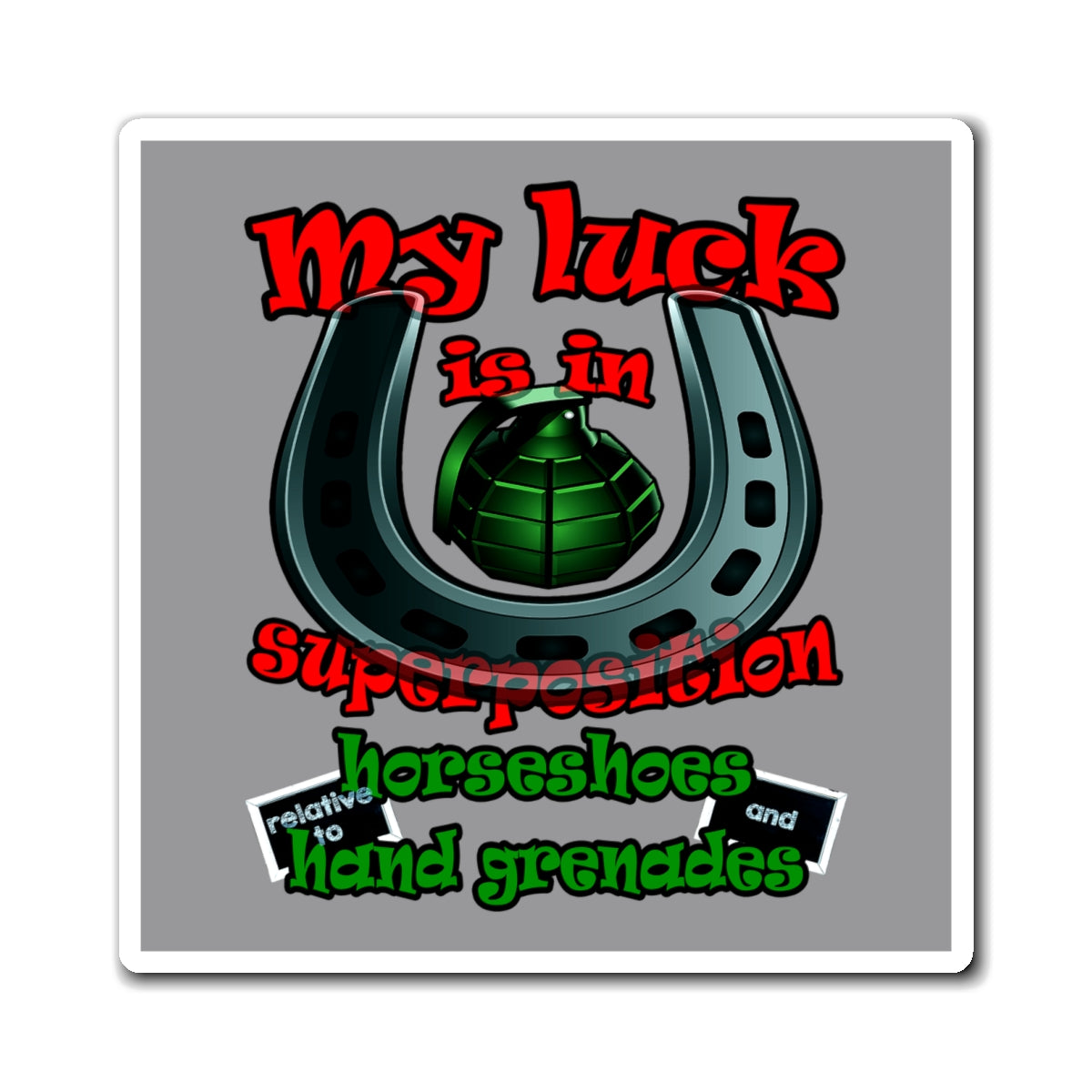 my luck - Magnets - (grey)