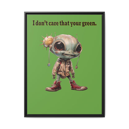 I don't care that your green - framed canvas art (green)