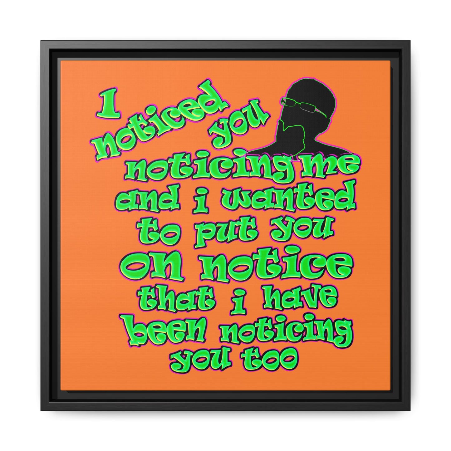 noticed you noticing - framed canvas art (crusta)