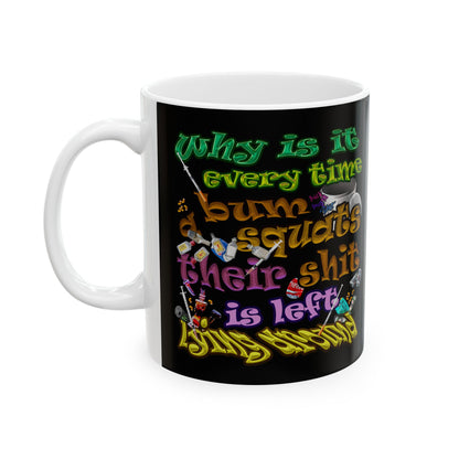 the bum's shit - White Mug (black)