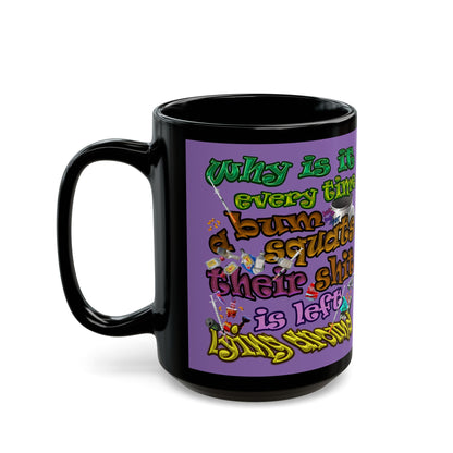 the bum's shit - Black Mug (light purple)