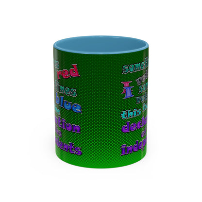 declaration of the independents - Accent Mug (logo green)