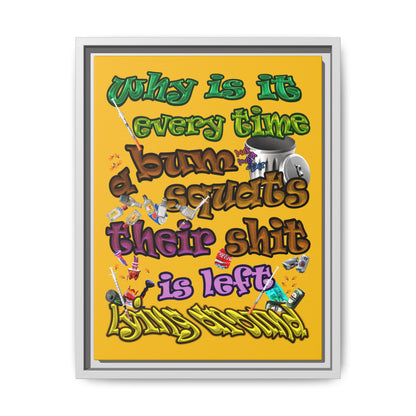 the bum's shit - framed canvas art (yellow)