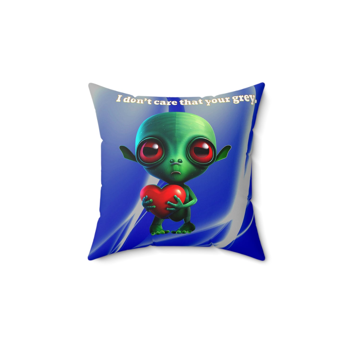 I don't care that your grey - Spun Polyester Square Pillow - (blue-white wave)