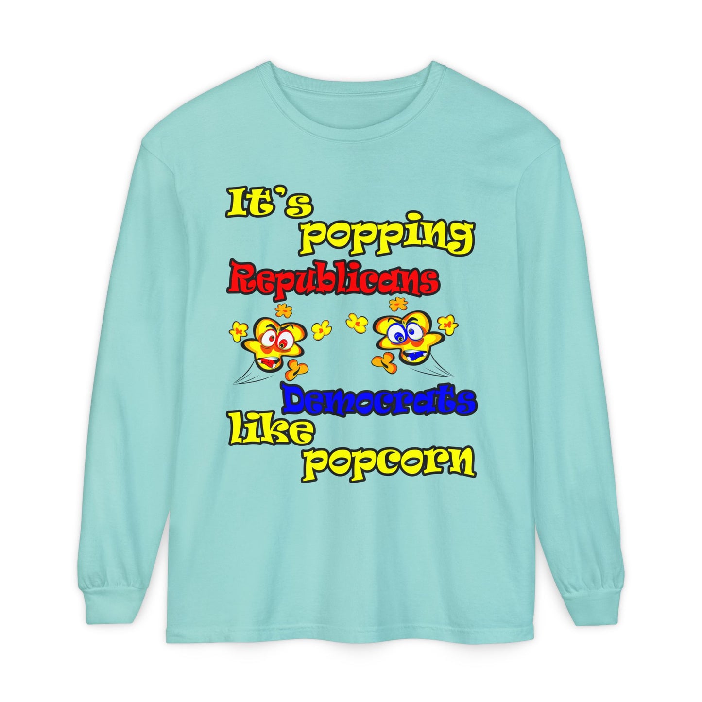 popping like popcorn - Unisex Garment-dyed Long Sleeve T-Shirt