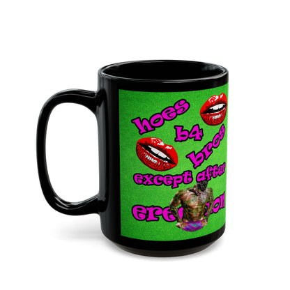 hoes b4 bros - Black Mug (green turf)