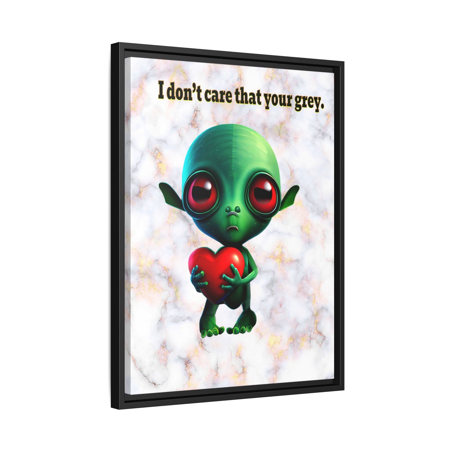 I don't care that your grey - framed canvas art (white marble)