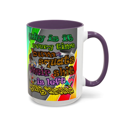 the bum's shit - Accent Mug (rainbow split)