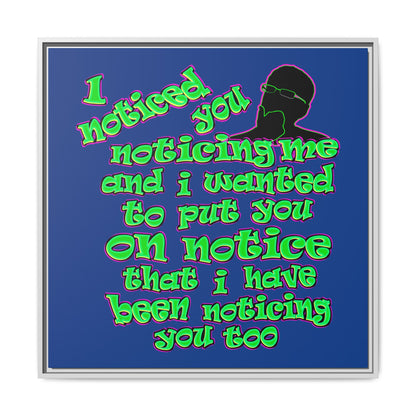 noticed you noticing - framed canvas art (dark blue)