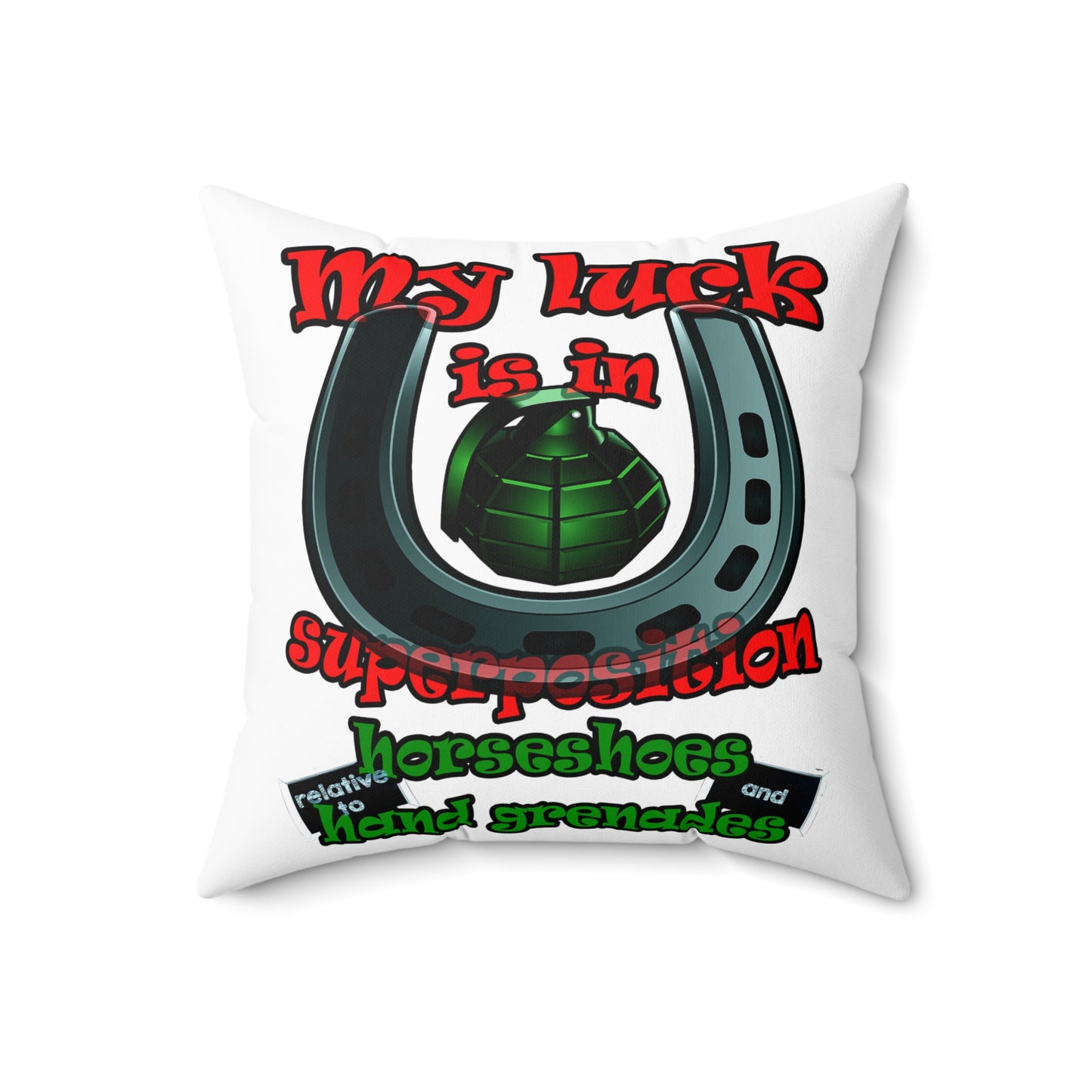 my luck - Spun Polyester Square Pillow - (white)