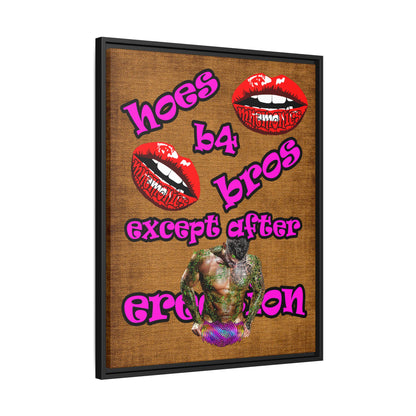 hoes b4 bros - framed canvas art (brown papyrus)