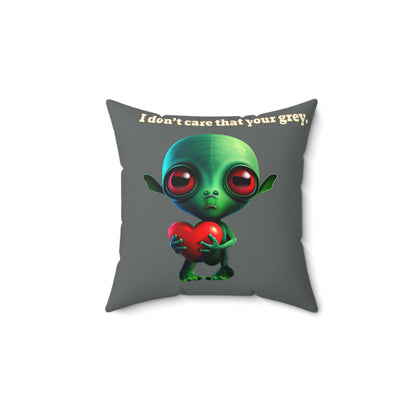 I don't care that your grey - Faux Suede Square Pillow - (dark grey)