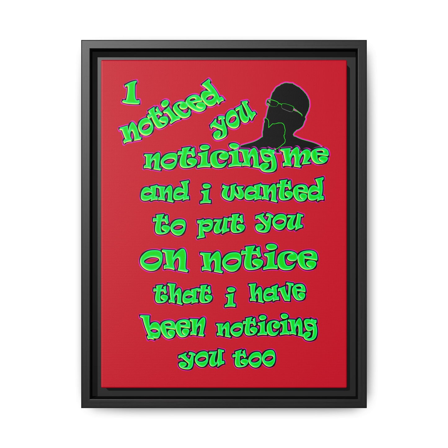noticed you noticing - framed canvas art (dark red)