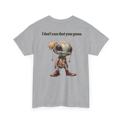 I don't care that your grey - Unisex Heavy Cotton Tee