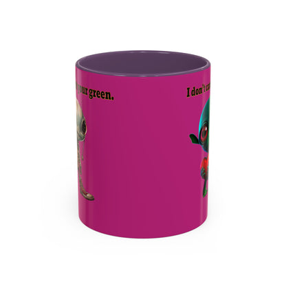 I don't care that your grey - Accent Mug (pink)