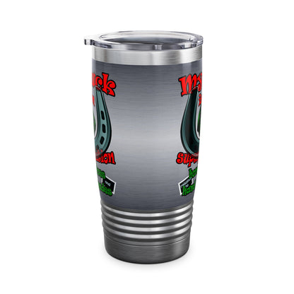 my luck - Ringneck Tumbler, 20oz (brushed nickel)
