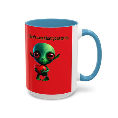 I don't care that your grey - Accent Mug (red)