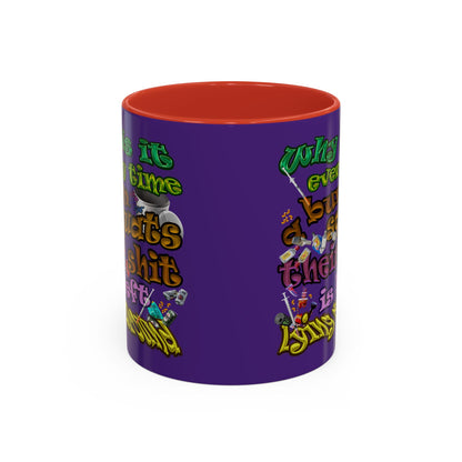 the bum's shit - Accent Mug (purple)