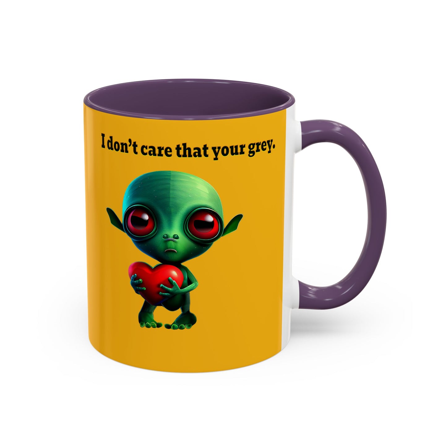 I don't care that your grey - Accent Mug (yellow)
