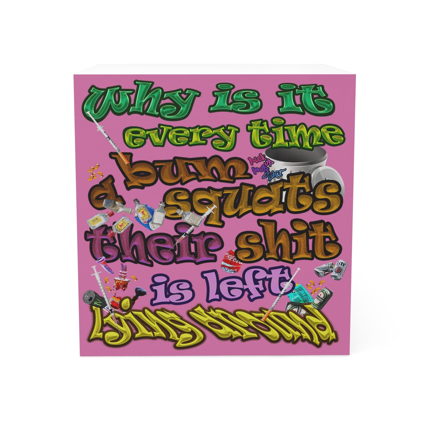 the bum's shit - note cube (light pink)