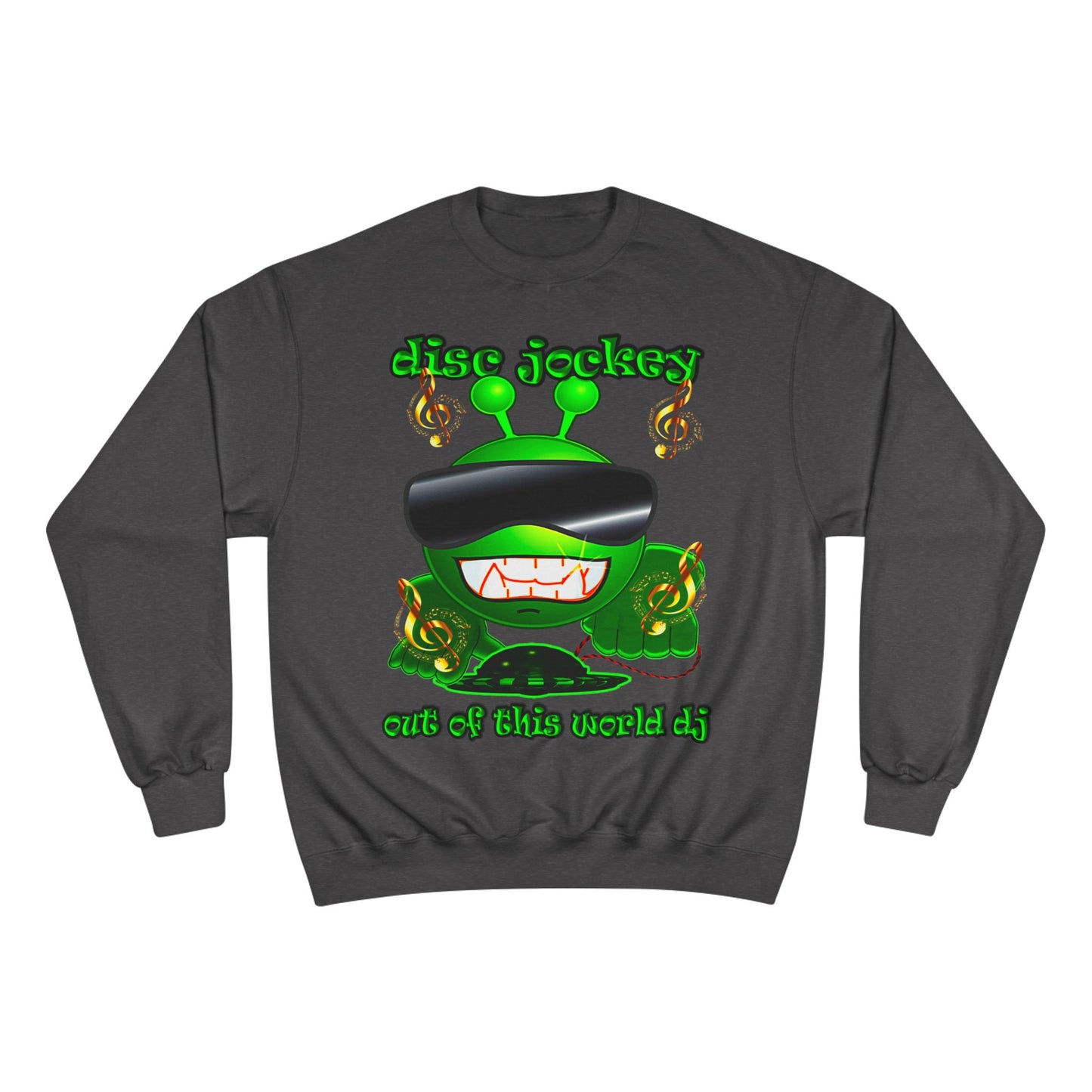 disc jockey - Champion Sweatshirt