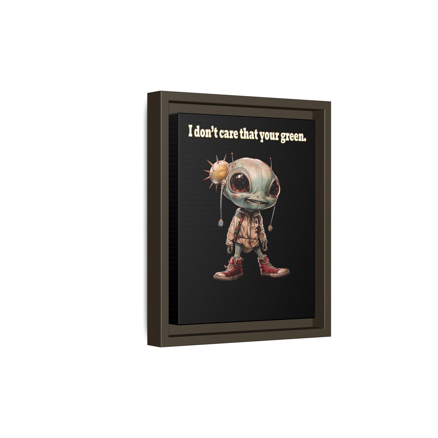I don't care that your green - framed canvas art (black)