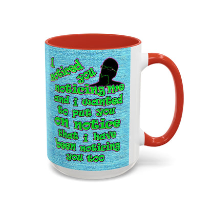 noticed you noticing - Accent Mug (faded dark blue)