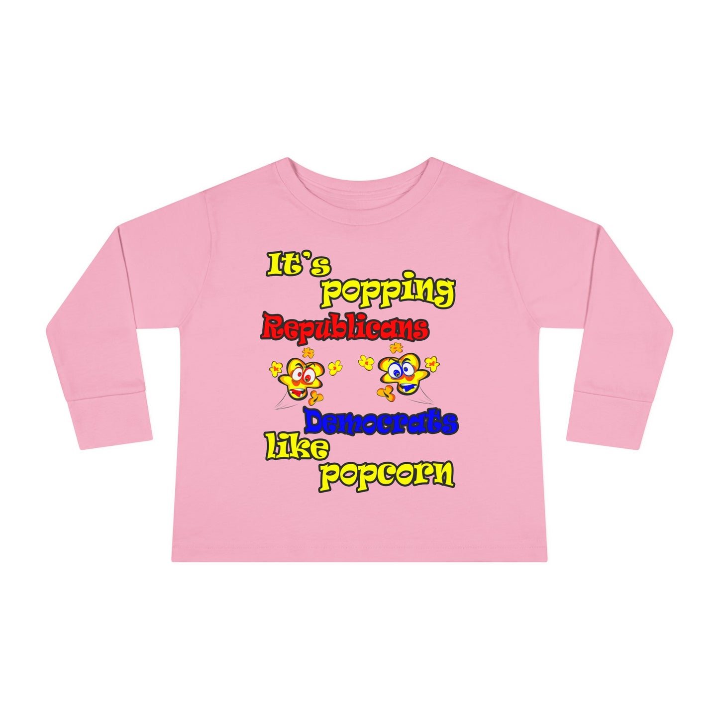 popping like popcorn - Toddler Long Sleeve Tee