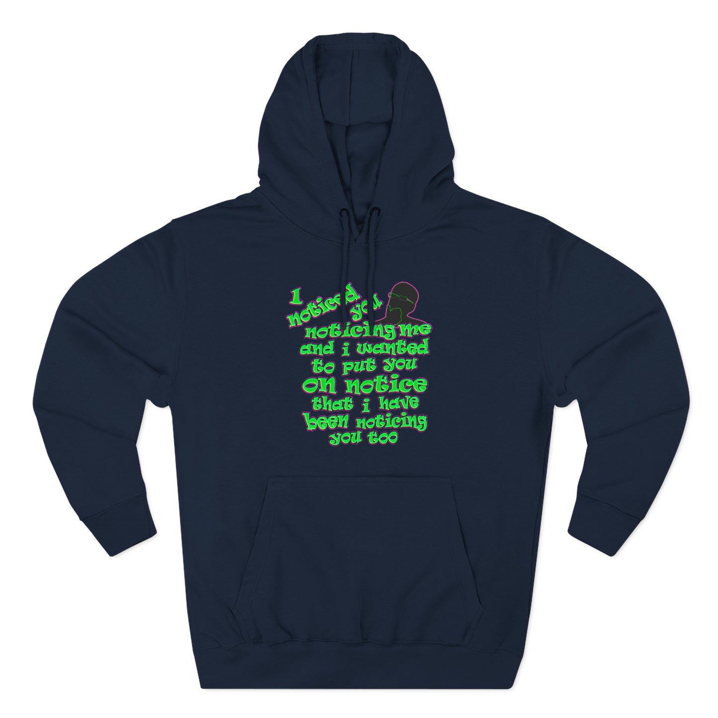 noticed you noticing - Three-Panel Fleece Hoodie