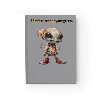 I don't care that your green - journal-blank (grey)