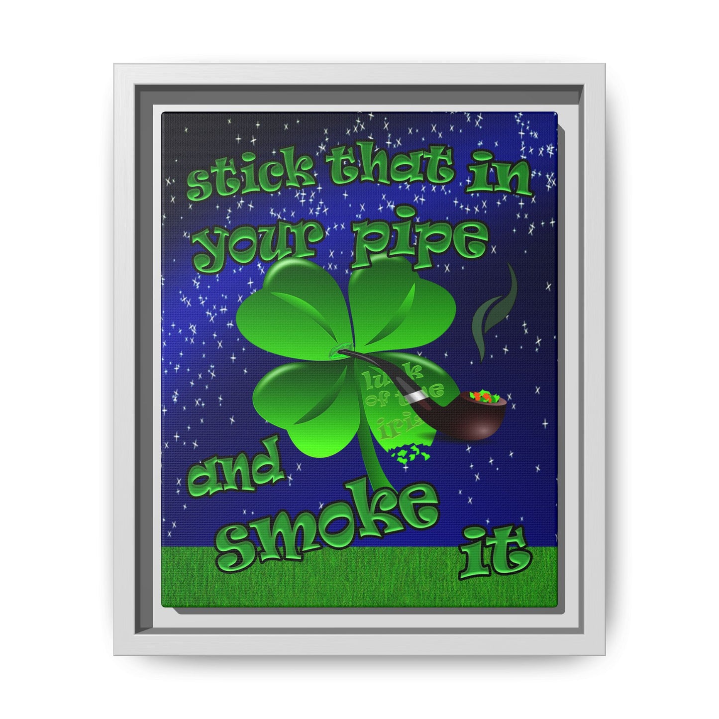 stick that in your pipe and smoke it - framed canvas art ('snoops' background)
