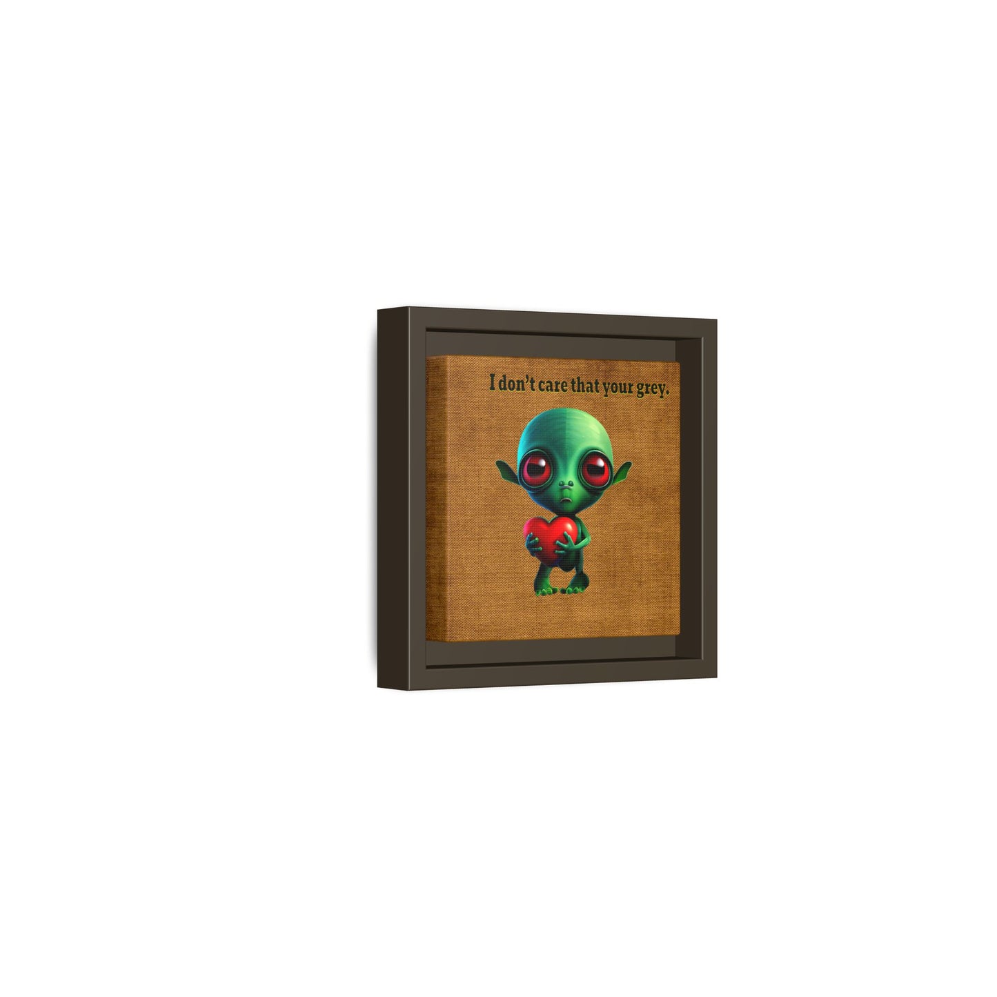 I don't care that your grey - framed canvas art (brown papyrus)