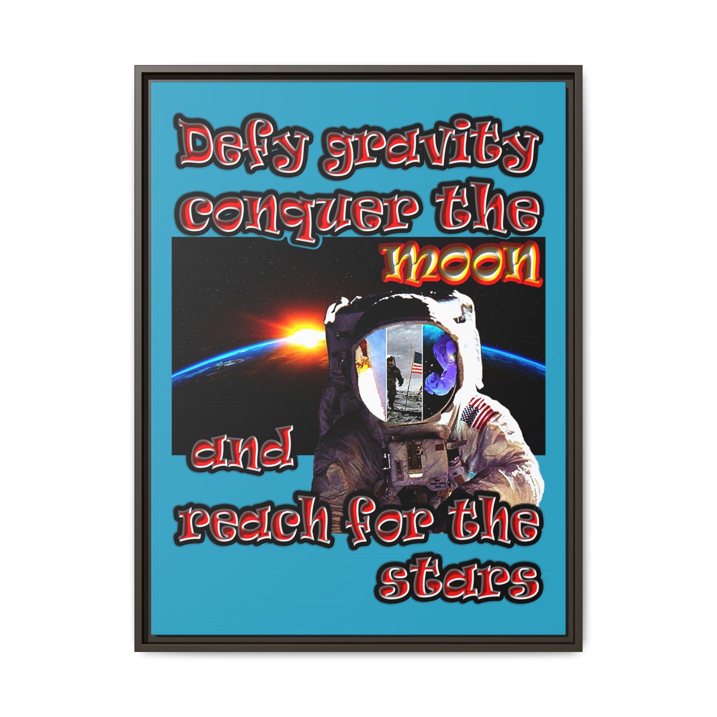 defy conquer reach - framed canvas art (turquoise)