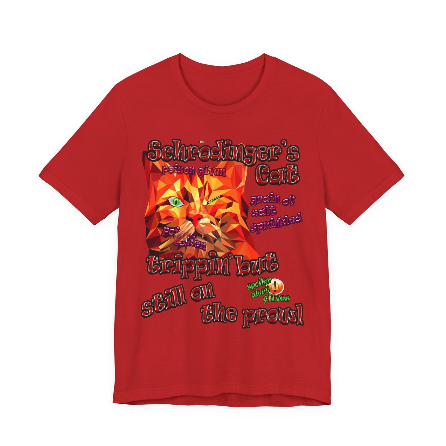 schrodinger's cat - Unisex Jersey Short Sleeve Tee